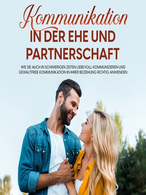 cover image of Kommunikation in der Ehe und Partnerschaft